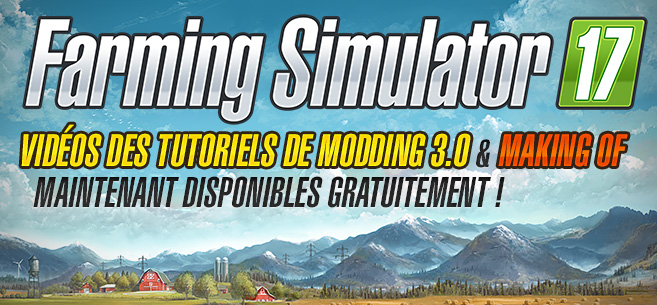 Tutoriels de Modding et le making of sont maintenant disponibles gratuitement