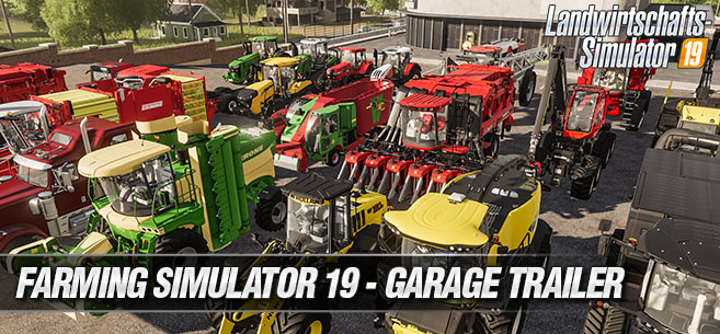 Enter the Farming Simulator 19 garage and see the many vehicles and tools available