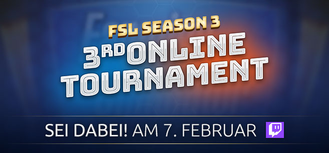 FSL: Drittes Turnier dieses Wochenende live im Stream!