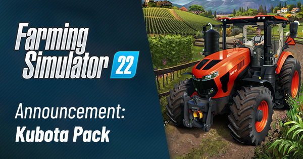 Farming Simulator 22 - Kubota Pack - GIANTS