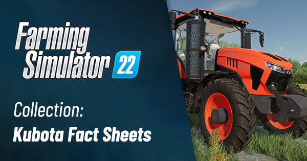 Kubota to join Farming Simulator 22