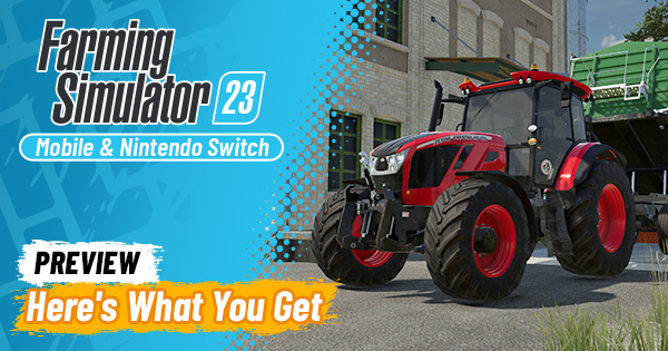 Farming Simulator 23 - Nintendo Switch : : Video Games