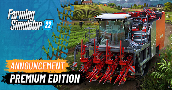 Farming Simulator 22 premium edition and expansion announced