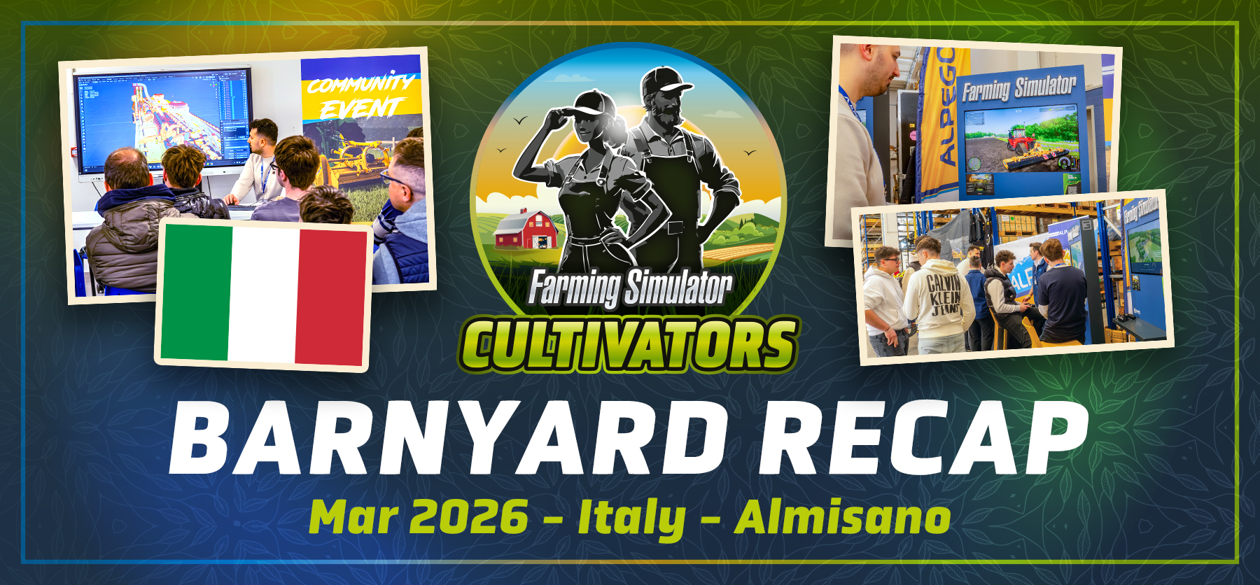 Barnyard Meetup: Cultivator Recap (März 2026) in Italien