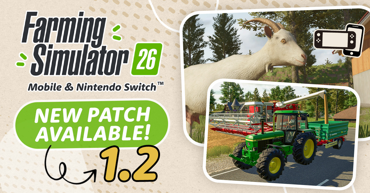 Patch 1.2 for FS26 is now available!